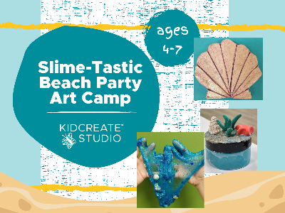 Slime-Tastic Beach Party Art Camp (4-7 years)