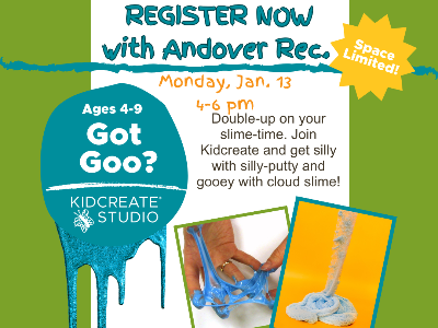 Andover: Got Goo? Workshop